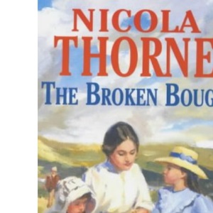 The Broken Bough: Vol 1 (Broken Bough S.)