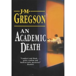 An Academic Death (Lambert and Hook Mysteries)