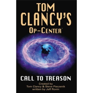 Call to Treason (Tom Clancy's Op-Center)