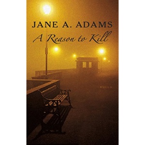 A Reason to Kill (Rina Martin Mysteries)