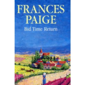 Bid Time Return (Severn House Large Print)