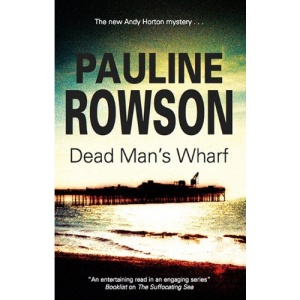 Dead Man's Wharf (Andy Horton Marine Mysteries)
