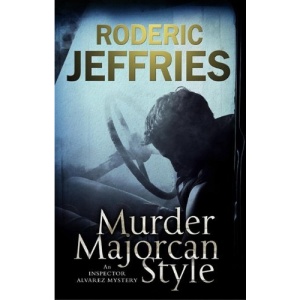 Murder, Majorcan Style (Inspector Alvarez Novels)