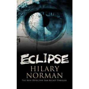 Eclipse: 6 (A Sam Becket Mystery, 6)