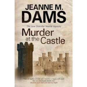 Murder at the Castle: 13 (A Dorothy Martin Mystery, 13)