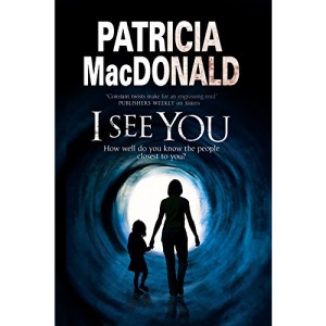 I See You: Assumed identities and psychological suspense
