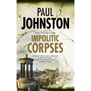 Impolitic Corpses (A Quint Dalrymple mystery)