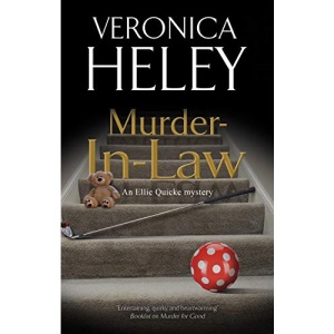 Murder-In-Law: 21 (An Ellie Quicke Mystery, 21)