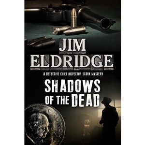 Shadows of the Dead: A 1920s London Mystery (A Paul Stark mystery)