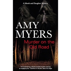 Murder on the Old Road (A Marsh and Daughter Mystery)