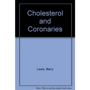 Cholesterol and Coronaries