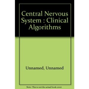 Clinical Algorithms: Central Nervous System
