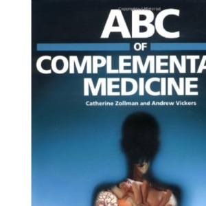ABC of Complementary Medicine (ABC Series)