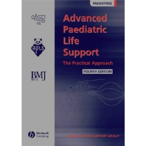 Advanced Paediatric Life Support: The Practical Approach