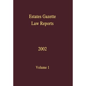 EGLR 2002: 1 (Estates Gazette Law Reports)