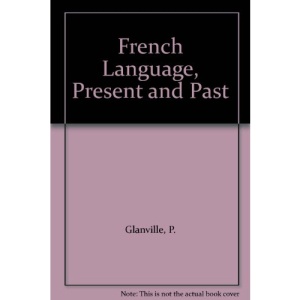 French Language, Present and Past