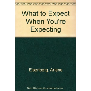 What to Expect When You're Expecting