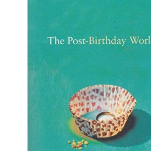 The Post Birthday World