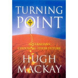 Turning Point - Australians Choosing Their Future