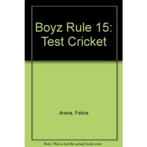 Boyz Rule 15: Test Cricket