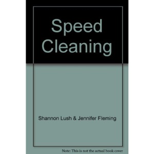 Speed Cleaning