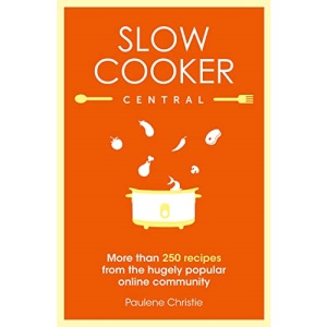 Slow Cooker Central: 01 (Slow Cooker Central, 1)