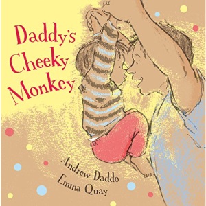 Daddy's Cheeky Monkey
