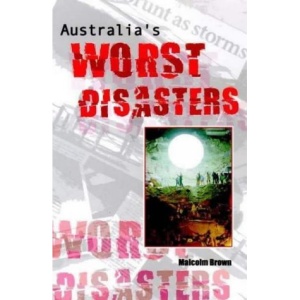Australia's Worst Disasters