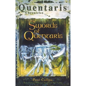 Swords of Quentaris (The Quentaris Chronicles)