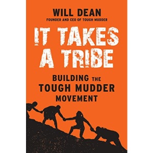 It Takes a Tribe: Building the Tough Mudder Movement
