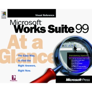 Microsoft Works Suite 99 at a Glance