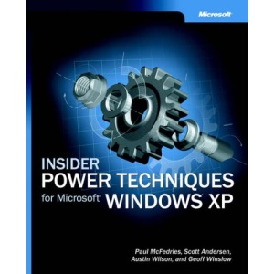 Insider Power Techniques for Microsoft® Windows® XP (Basic Other)