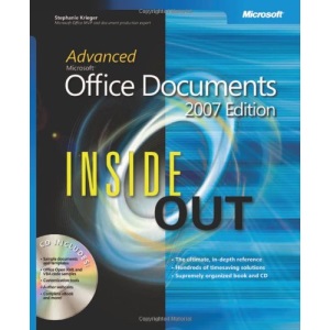 Advanced Microsoft Office Documents 2007 Edition Inside Out Book/CD Package