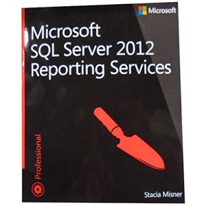Microsoft SQL Server 2012 Reporting Services