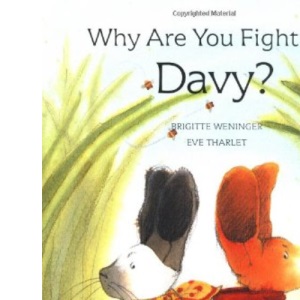 Why are You Fighting, Davy?