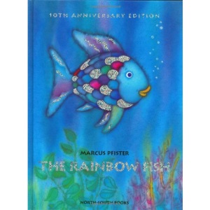 The Rainbow Fish (Rainbow Fish & friends)