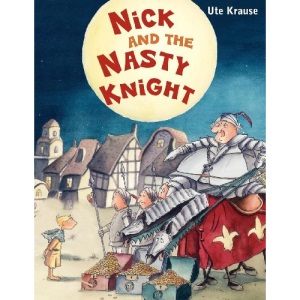 Nick and the Nasty Knight