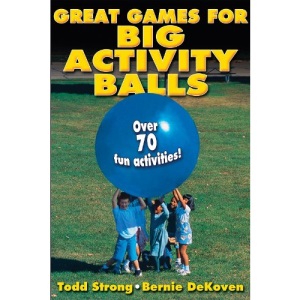 Great Games for Big Activity Balls