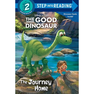 The Good Dinosaur: The Journey Home (Step into Reading 2)
