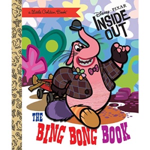 Inside Out: The Bing Bong Book (Little Golden Books)