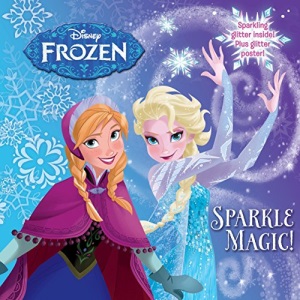 Sparkle Magic! (Disney Frozen) (Pictureback(r))