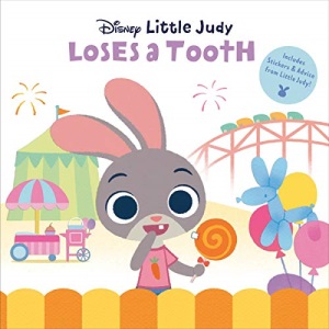Little Judy Loses a Tooth (Disney Zootopia) (Pictureback(r))