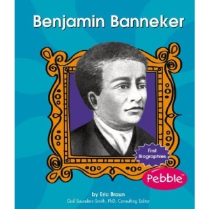 Benjamin Banneker (First Biographies (Capstone Hardcover))