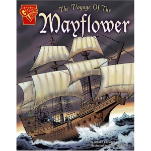 The Voyage of the Mayflower (Graphic History)