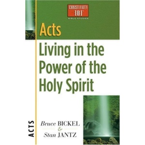 Acts: Living in the Power of the Holy Spirit (Christianity 101)