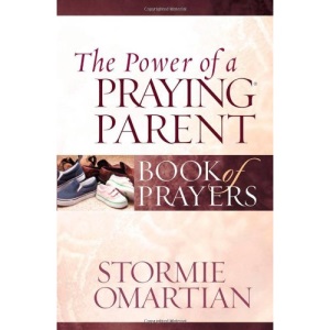The Power of a Praying Parent