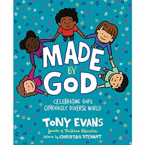 Made by God: Celebrating God's Gloriously Diverse World