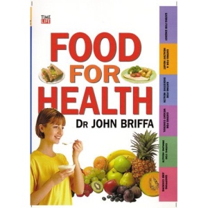 Food for Health (Time-Life Health Factfiles)