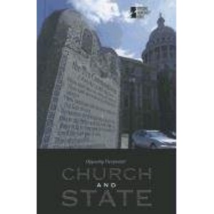 Church and State (Opposing Viewpoints (Paperback))