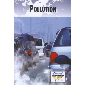Pollution (Current Controversies)